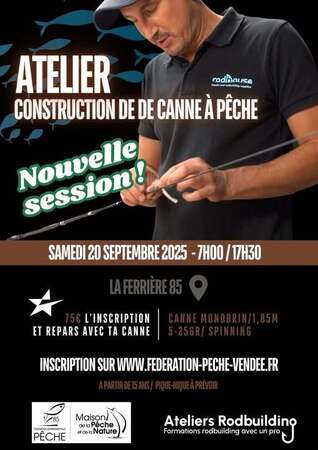 Apprenez à monter une canne sur une journée et repartez avec la canne !