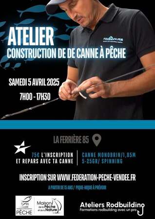 Atelier construction d'une canne à pêche