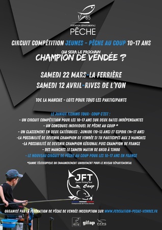 « JUNIOR FISHING TOUR » CHAMPIONNATS DE FRANCE JEUNE  PÊCHE AU COUP